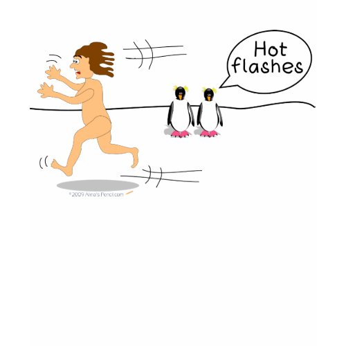 Hot Flashes Penguin Shirt