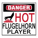 postcard - Danger, Hot Flugelhorn Player! Are you a hot musician? Do you know someone who is?