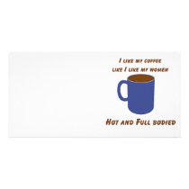 Hot & Full bodied! Coffee like women tees & gifts photo cards by witnwhimsy Hot & Full bodied! Coffee like women tees & gifts photo cards