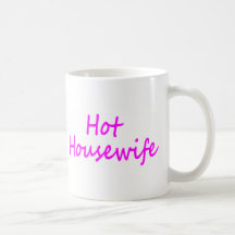 Hot Housewife Coffee Mugs