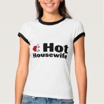 Hot Housewife t-shirts