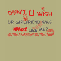 Hot Like Me ? t-shirts