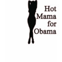 hot mama for obama. v1. t-shirts by asyrum hot mama for obama. v1. t-shirts