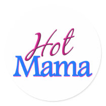 Hot Mama stickers