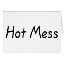 Hot Mess (Blk) cards