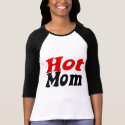 Hot Mom hausfrau t-shirts by EllesPlanet Hot Mom hausfrau t-shirts