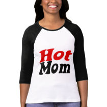 Hot Mom hausfrau T-shirts