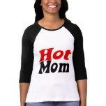 Hot Mom hausfrau Shirt