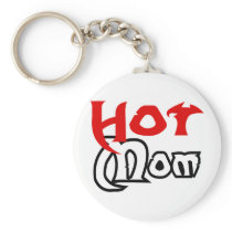 Hot Mom Key Chain