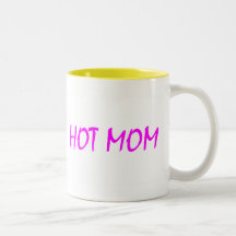 Hot Mom (Pink) Coffee Mugs