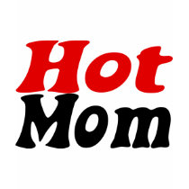 Hot Mom t-shirts