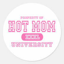 Hot Mom University Round Stickers