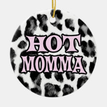 Hot Momma Christmas Tree Ornament