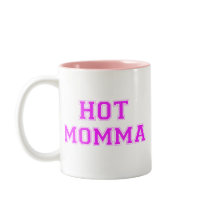 Hot Momma Mugs