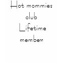 Hot moms t-shirts