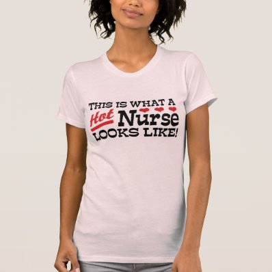 Hot Nurse Tee Shirts