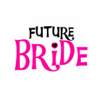 Hot Pink and Black Future Bride t-shirts