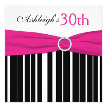 Hot Pink, Black, White 30th Birthday Invitation