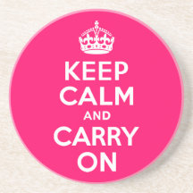Hot Pink Keep Calm and Carry On Beverage Coasters