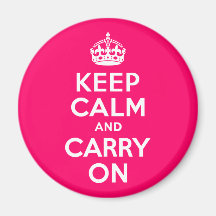 Hot Pink Keep Calm and Carry On Fridge Magnet
