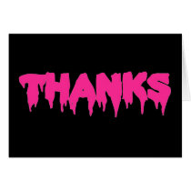 Hot Pink "THANKS" in Drip Font - Card cards