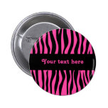 Hot pink zebra stripes add your text buttons