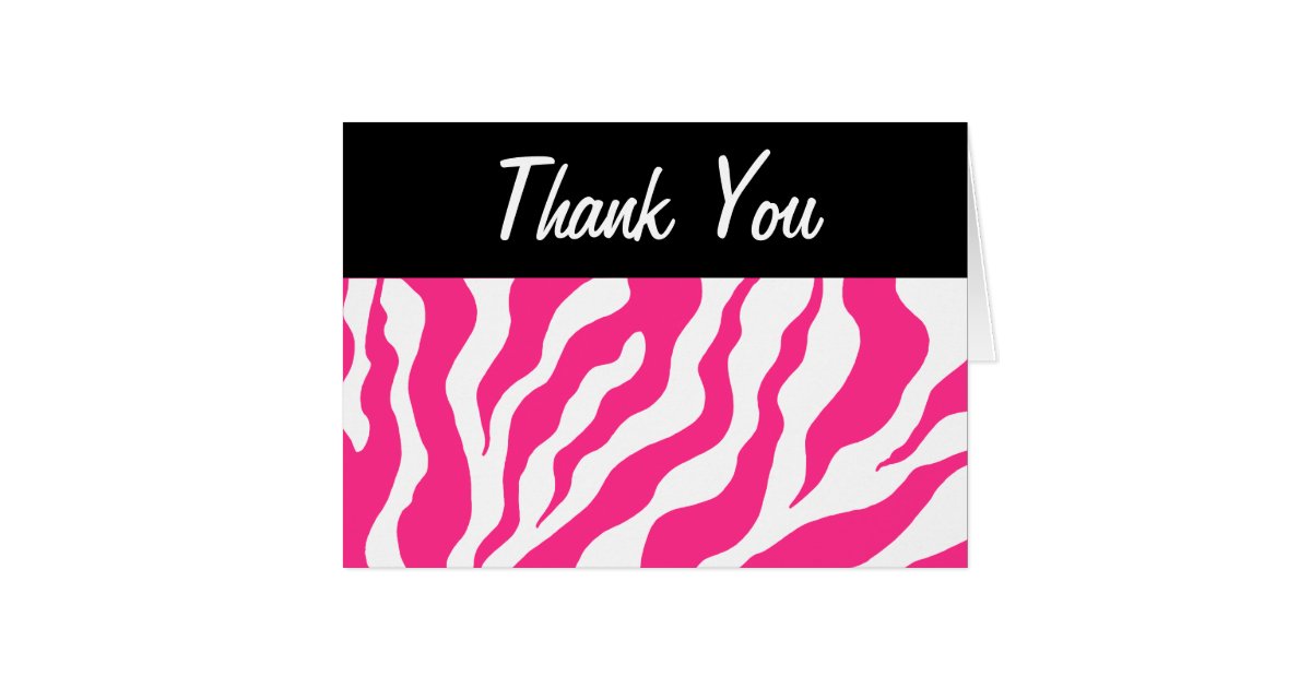 Hot Pink Zebra Thank You Card Zazzle