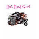 Hot Rod Girl Shirt