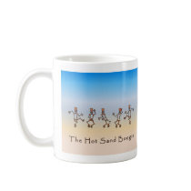 Hot Sand Boogie Coffee Mug
