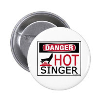 Hot Singer buttons