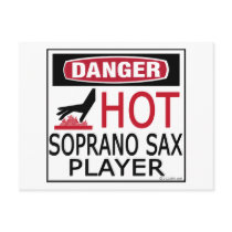 Hot Soprano Sax Player postcards by Danger_Instrument Hot Soprano Sax Player postcards