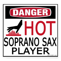 Hot Soprano Sax Player posters by Danger_Instrument Hot Soprano Sax Player posters