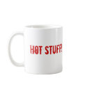 HOT STUFF! mugs by weedlefruit HOT STUFF! mugs