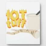 Hot Stuff Plaque