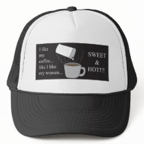 Hot & Sweet Coffee Women! hats by Joee3030 Hot & Sweet Coffee Women! hats