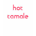 Hot Tamale T-Shirt