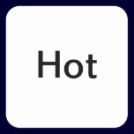 "Hot" Temperature Setting Labels/ stickers