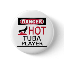 Hot Tuba Player Button