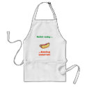 hotdog, Relish today..., ...Ketchup tomorrow! aprons by trish1968 hotdog, Relish today..., ...Ketchup tomorrow! aprons