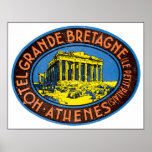 Hotel Grande Bretagne (Le Petit Palais Athenes, Vi Poster