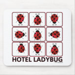 Hotel Ladybug Mousepads