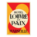 Hotel Louvre et Paix Marseille posters by vintagegiftmall Hotel Louvre et Paix Marseille posters