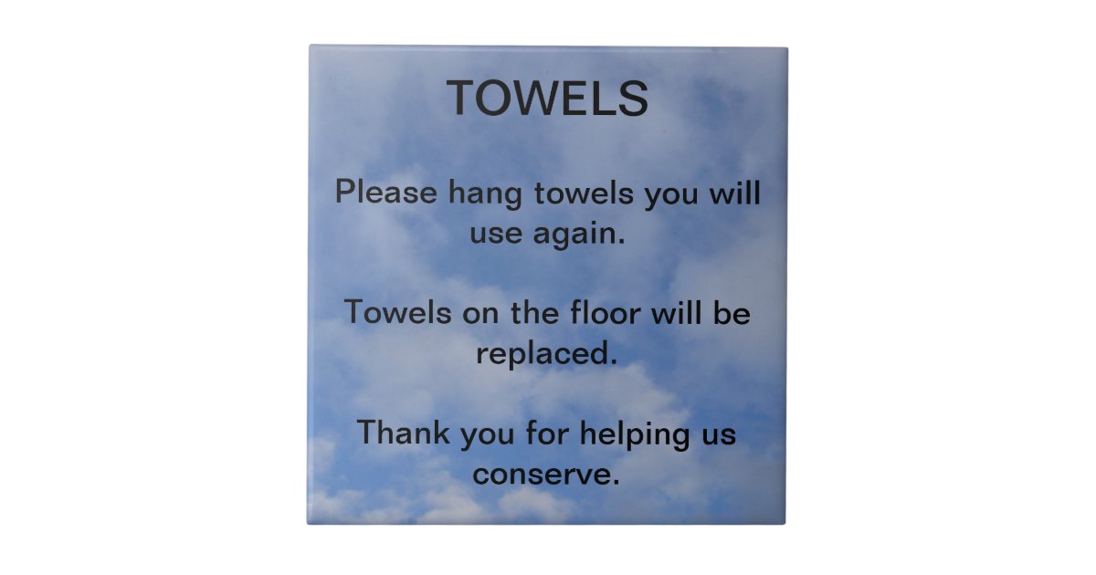 Hotel Towel Sign Tile Zazzle