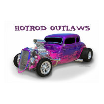 HOTROD OUTLAWS posters by fredsredt HOTROD OUTLAWS posters