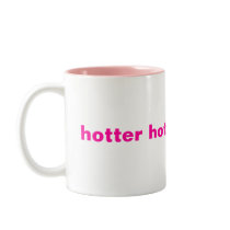 hotter hotter mug