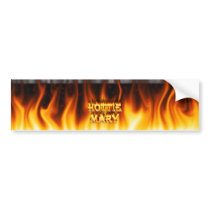 Hottie Mary fire and flames red marble bumper stickers by ultraflames Hottie Mary fire and flames red marble bumper stickers