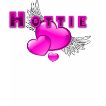 Hottie t-shirts