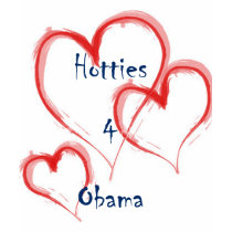 Hotties 4 Obama - #1 Hottie t-shirts