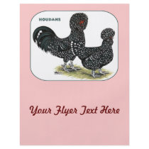 Houdan Chickens Flyers