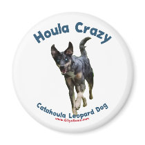 Houla Dog Crazy Magnet